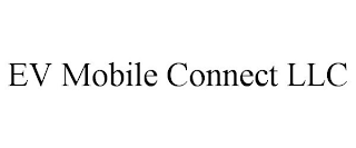 EV MOBILE CONNECT LLC