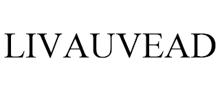 LIVAUVEAD