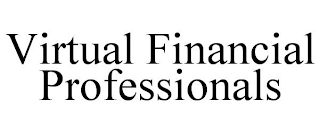 VIRTUAL FINANCIAL PROFESSIONALS