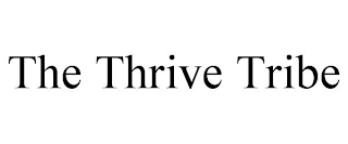 THE THRIVE TRIBE