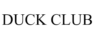 DUCK CLUB