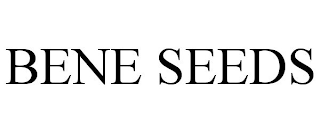 BENE SEEDS