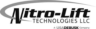 NITRO-LIFT TECHNOLOGIES LLC A USA DEBUSK COMPANY