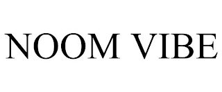 NOOM VIBE