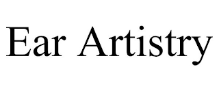 EAR ARTISTRY
