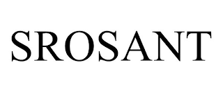 SROSANT