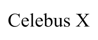 CELEBUS X