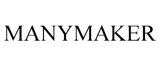 MANYMAKER