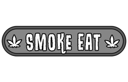 SMOKE EAT