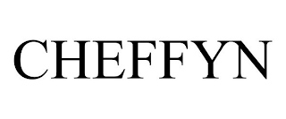 CHEFFYN