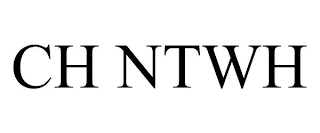 CH NTWH