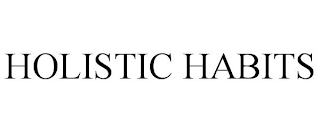 HOLISTIC HABITS