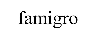 FAMIGRO