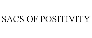 SACS OF POSITIVITY