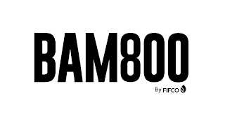 BAM800 BY FIFCO