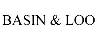 BASIN & LOO