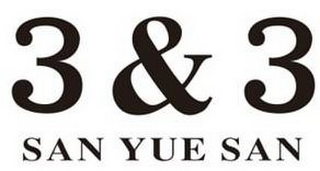 3 &3 SAN YUE SAN