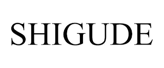 SHIGUDE