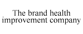 THE BRAND HEALTH IMPROVEMENT COMPANY