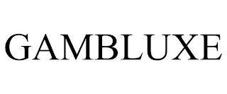GAMBLUXE