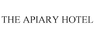 THE APIARY HOTEL