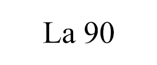 LA 90