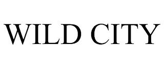 WILD CITY