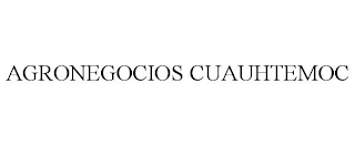 AGRONEGOCIOS CUAUHTEMOC