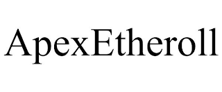 APEXETHEROLL