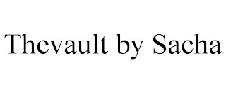 THEVAULT BY SACHA