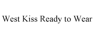 WEST KISS READY TO WEAR