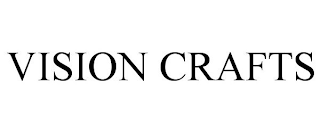 VISION CRAFTS