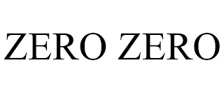 ZERO ZERO