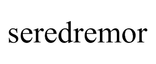 SEREDREMOR