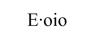 E·OIO