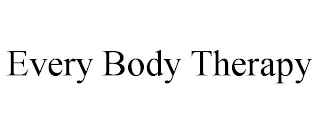 EVERY BODY THERAPY