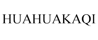 HUAHUAKAQI