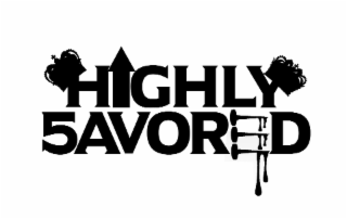HIGHLY 5AVORED