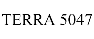TERRA 5047