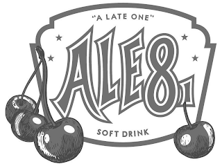 "A LATE ONE" ALE 8 1 SOFT DRINK