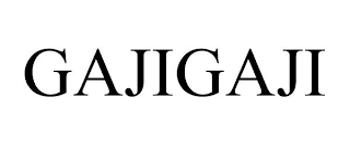 GAJIGAJI