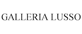 GALLERIA LUSSO