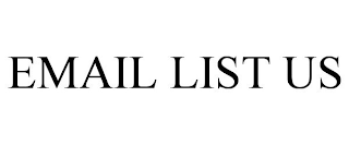 EMAIL LIST US