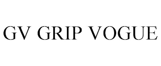 GV GRIP VOGUE