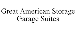 GREAT AMERICAN STORAGE GARAGE SUITES