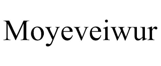 MOYEVEIWUR