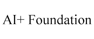 AI+ FOUNDATION