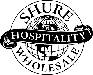 SHURE HOSPITALITY WHOLESALE