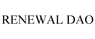 RENEWAL DAO