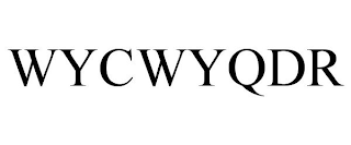 WYCWYQDR